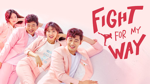 ซีรี่ย์เกาหลี Fight For My Way ซับไทย Ep.1-16 (จบ)