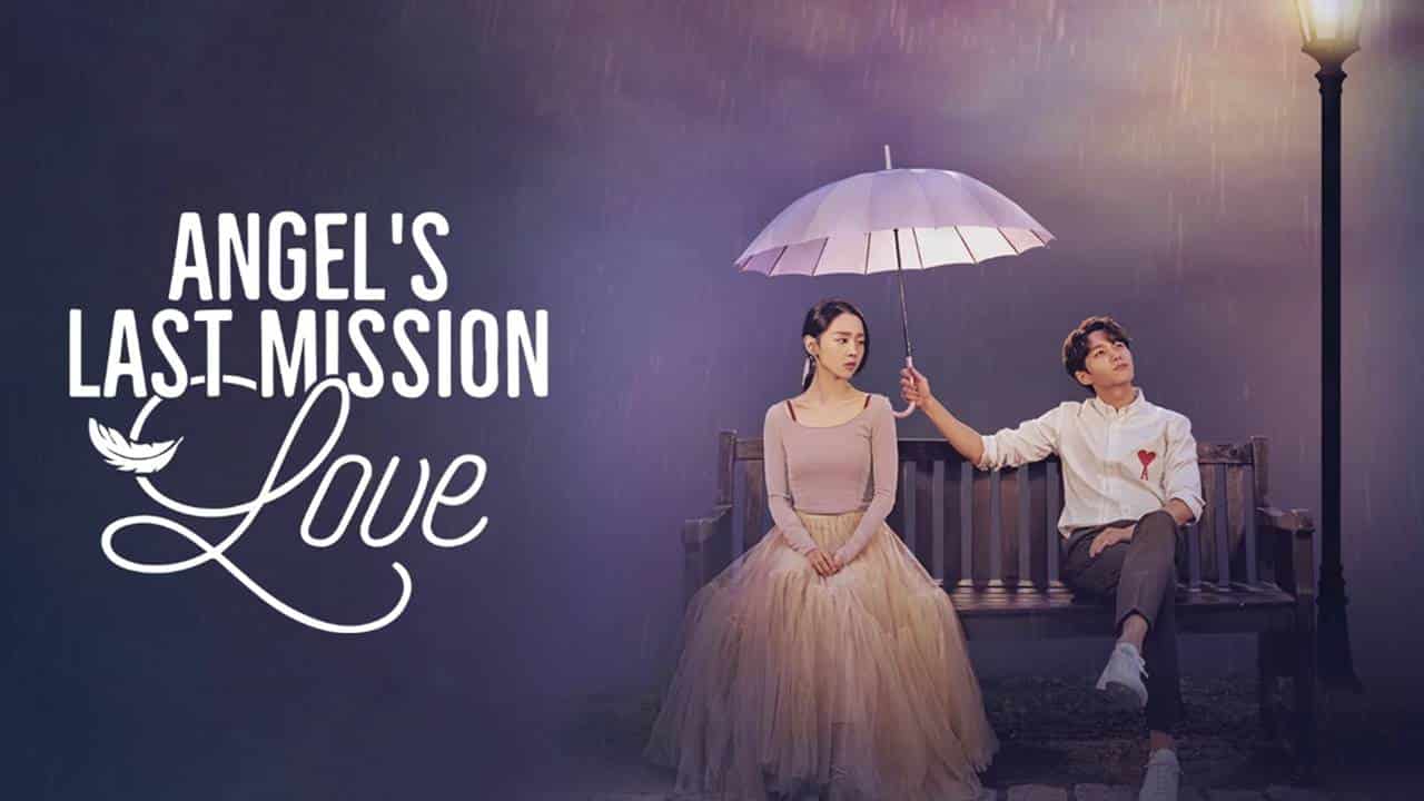 ซีรี่ย์เกาหลี Angel’s Last Mission Love รักสุดใจ นายเทวดาตัวป่วน พากย์ไทย Ep.1-16 (จบ)