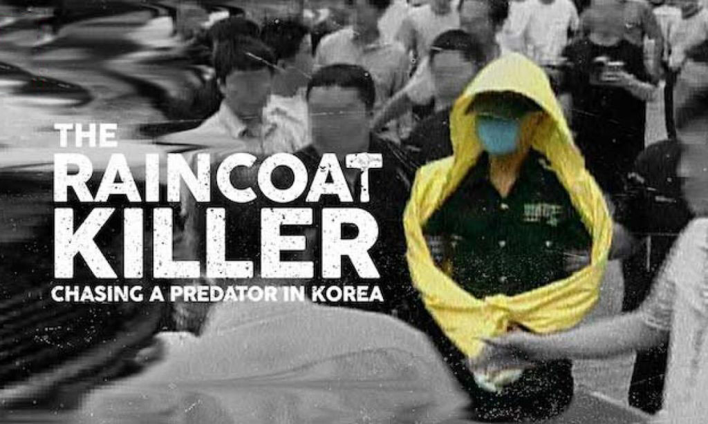 ซีรี่ย์เกาหลี The Raincoat Killer ฆาตกรเสื้อกันฝน: ล่าฆาตกรต่อเนื่องเกาหลี พากย์ไทย ซับไทย Ep.1-3 (จบ)
