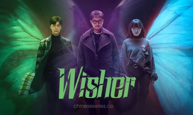 ซีรี่ย์จีน Wisher (2021) ปรารถนาแห่งความตาย ซับไทย Ep.1-12 (จบ)