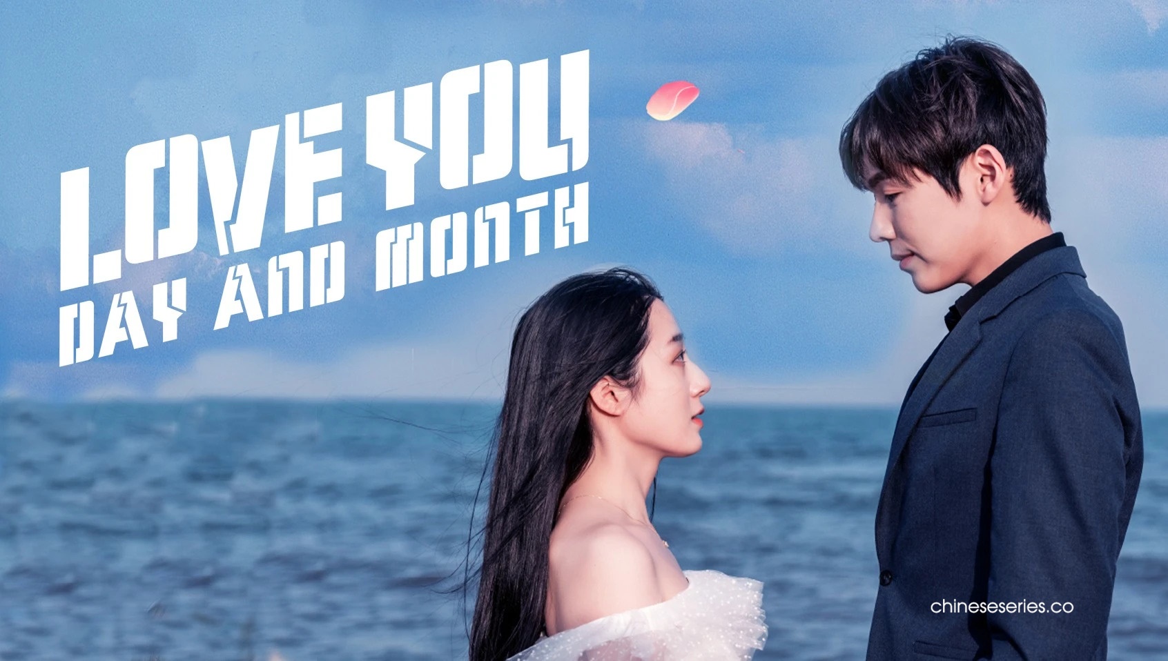 ดูซีรี่ย์จีน Love You Day and Month (2022) ซับไทย