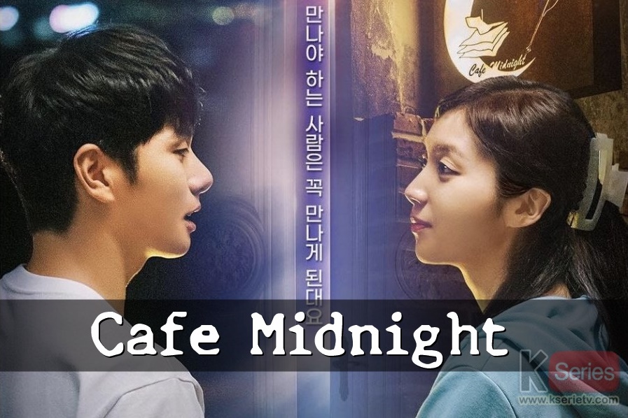 ดูหนังเกาหลี Cafe Midnight ซับไทย