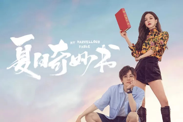 ดูซีรี่ย์จีน My Marvellous Fable (2023) หนังสือมหัศจรรย์ฤดูร้อน พากย์ไทย