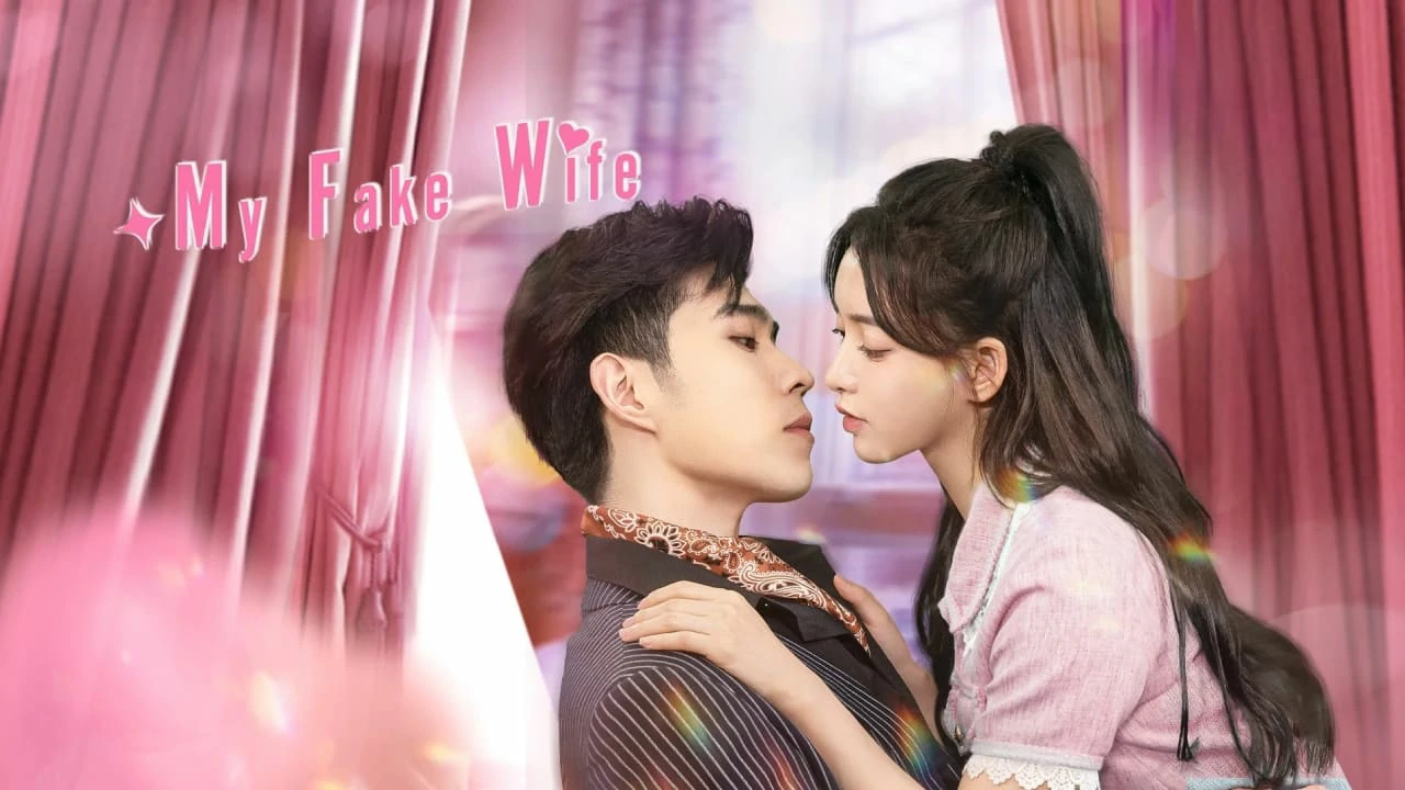 ดูซีรี่ย์ My Fake Wife (2023)