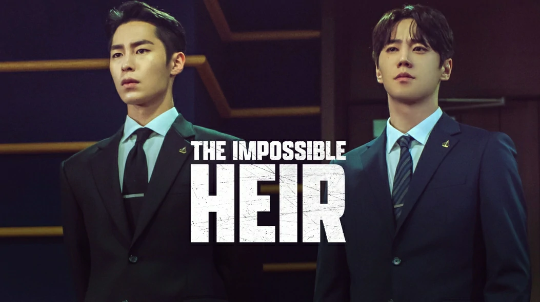 ดูซีรี่ย์ The Impossible Heir (2024)