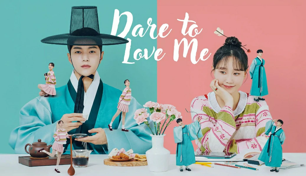ดูซีรี่ย์ Dare To Love Me (2024)